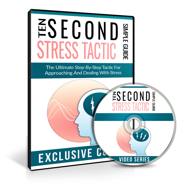 Ten Second Stress Tactic