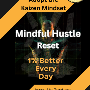 Mindful Hustle Reset